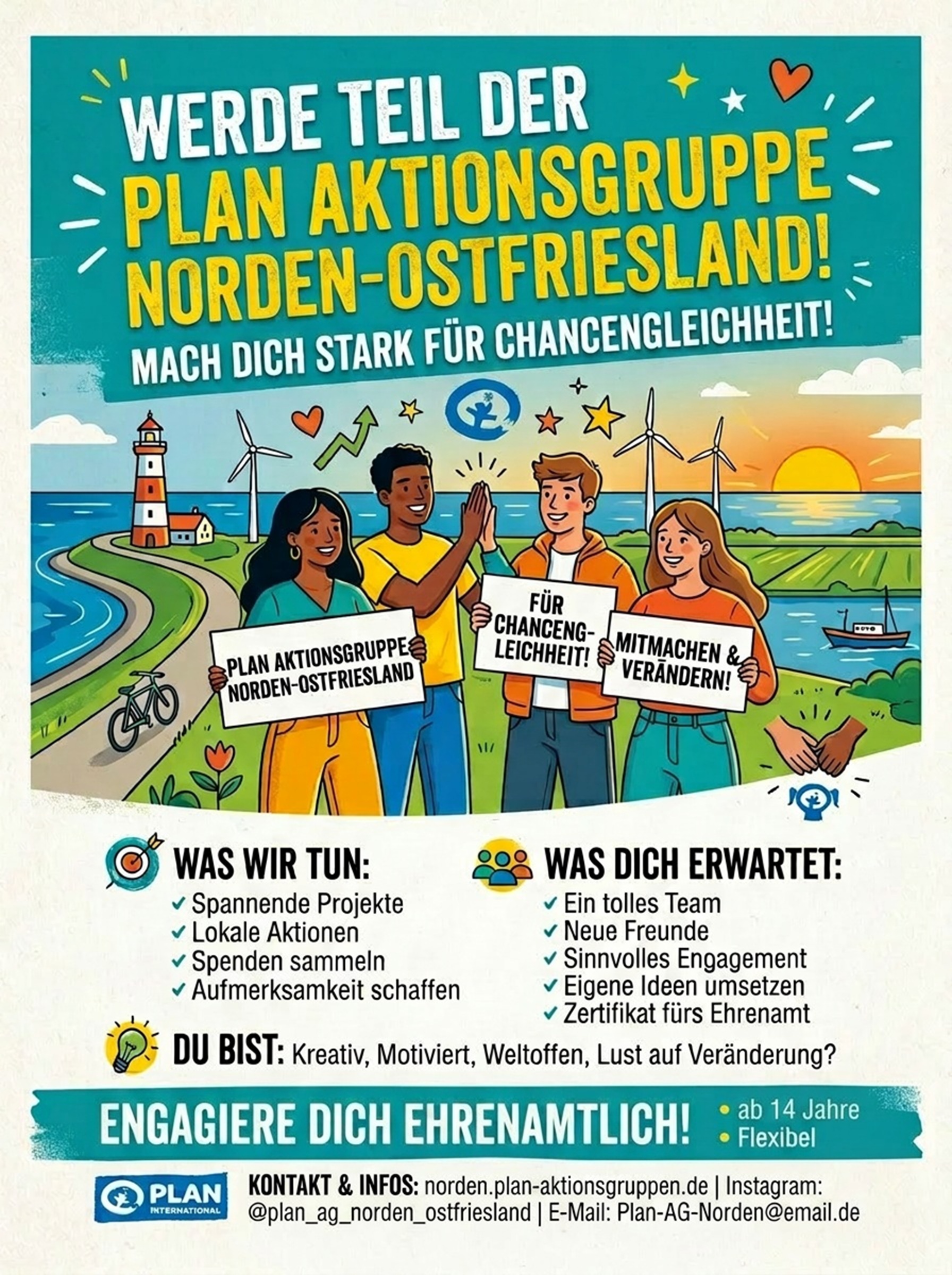 Farbenfrohes Plakat, das für den „Plan Aktionsgruppe Norden-Ostfriesland“ wirbt, mit Abbildungen verschiedener junger Menschen, Windmühlen und des Meeres. Das Plakat ermutigt Jugendliche, sich ehrenamtlich zu engagieren und sich für Chancengleichheit einzusetzen.